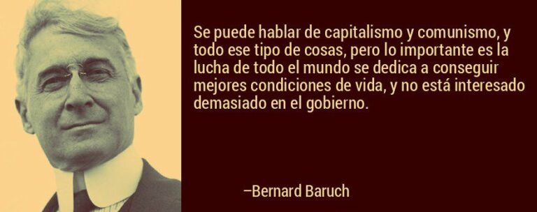 Frases y Citas de Bernard M. Baruch