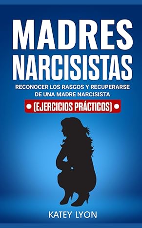 madres narcicistas